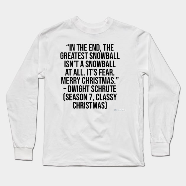 the office funny quote Long Sleeve T-Shirt by CreationsByAme